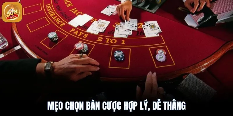 Live Casino Sunwin: Sòng Bạc Trực Tuyến Đẳng Cấp Macau 4 Chọn bàn cược hợp lý xem giúp bạn tăng tỉ lệ thắng